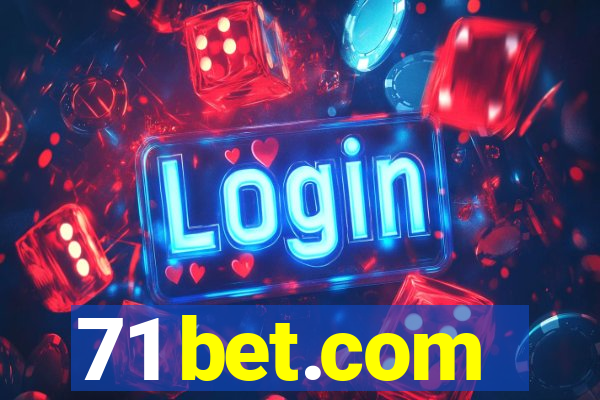 71 bet.com